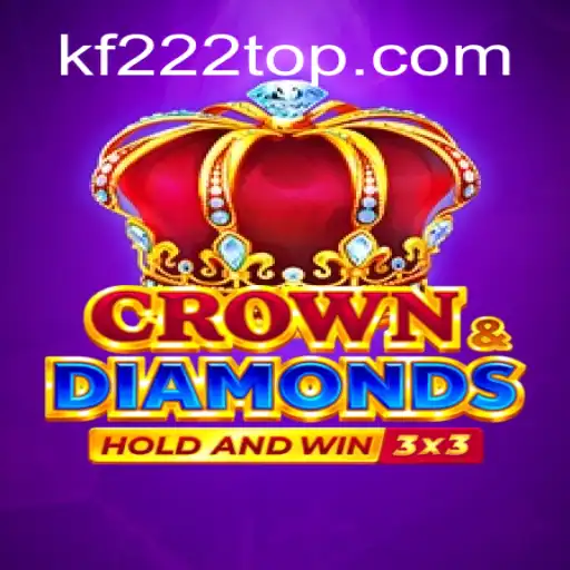 Descubra o Fascinante Mundo de Crowndiamonds: KF222